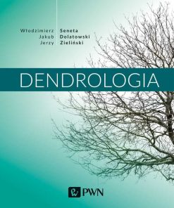 Dendrologia - Seneta