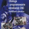 Obsługa i programowanie obrabiarek CNC