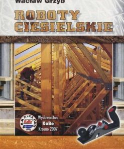 Roboty ciesielskie