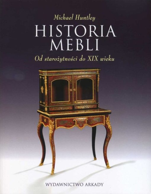 Historia mebli - Od starożytności do XIX wieku