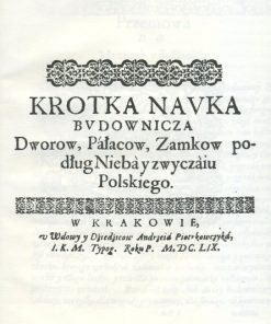 Krótka nauka budownicza dworów, pałaców, zamków