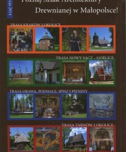Szlak architektury drewnianej w Małopolsce