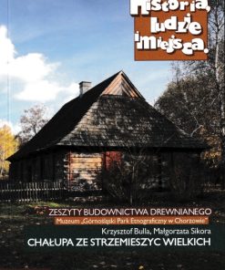 Chałupa ze Strzemieszyc Wielkich