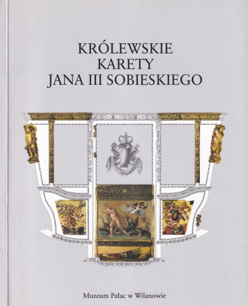 Królewski karety Jana III Sobieskiego