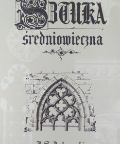 Sztuka średniowieczna - Reprint 1886