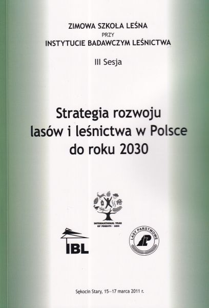 Strategia rozwoju lasów i leśnictwa w Polsce do roku 2030