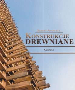 Konstrukcje drewniane cz. II