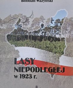 Lasy Niepodległej w 1923 r.