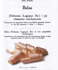 Balsa (Ochroma Lagopus Sw.) i jej własności mechaniczne - Reprint z 1934 roku