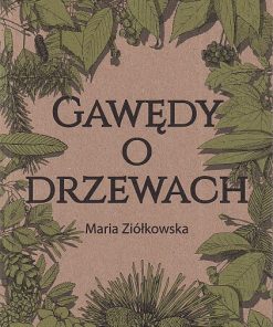 Gawędy o drzewach