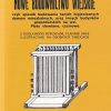 Nowe budownictwo wiejskie, czyli sposób budowania tanich higienicznych domów mieszkalnych oraz innych budynków gospodarskich na wsi. Płyty słomiane, czcinowe