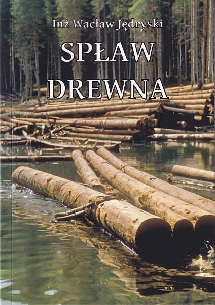 Spław drewna