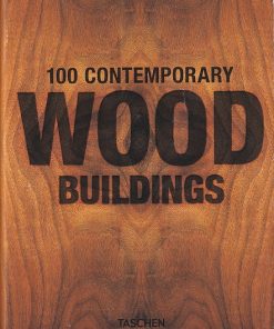 100 Contemporary Wood Buildings
