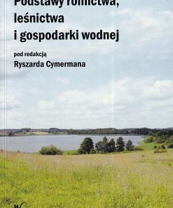 Podstawy rolnictwa, leśnictwa i gospodarki wodnej
