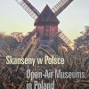 Skanseny w Polsce